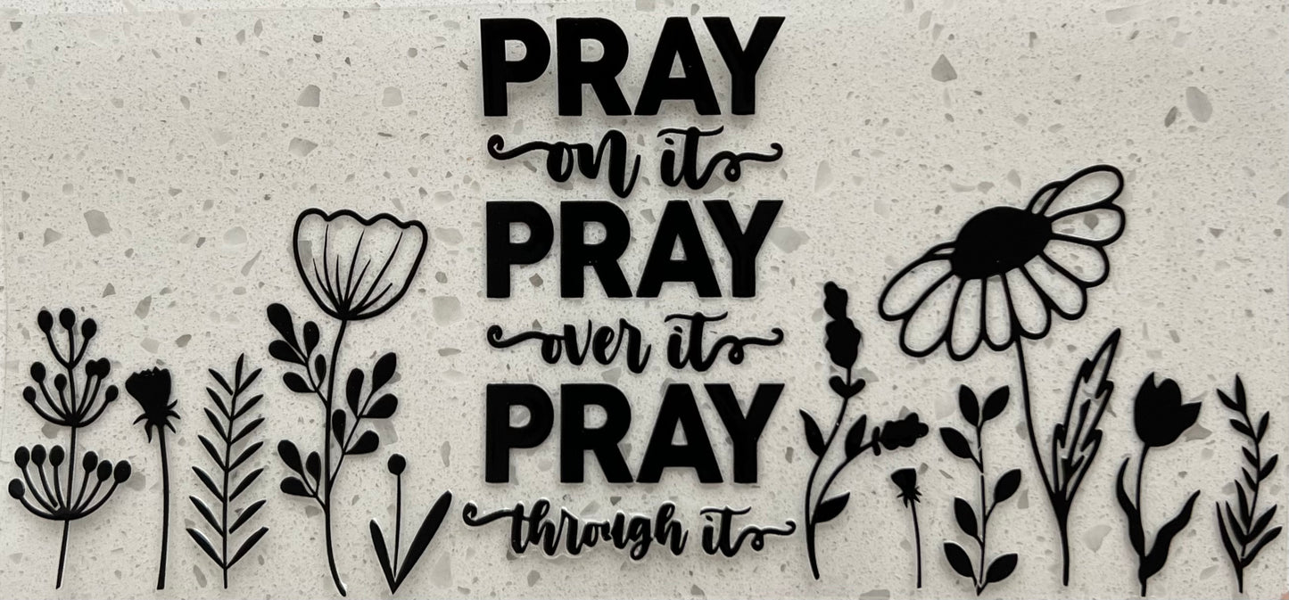 #178- Pray On It