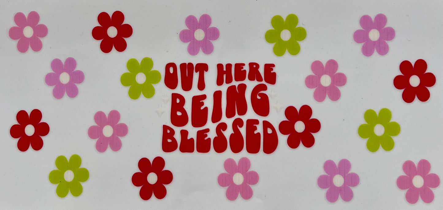 #149- Out Here Being Blessed