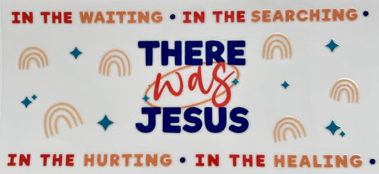 #155- There Was Jesus