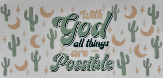 #136- With God All Things Are Possible