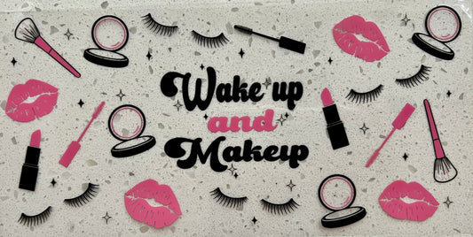 #202- Wake Up and Makeup